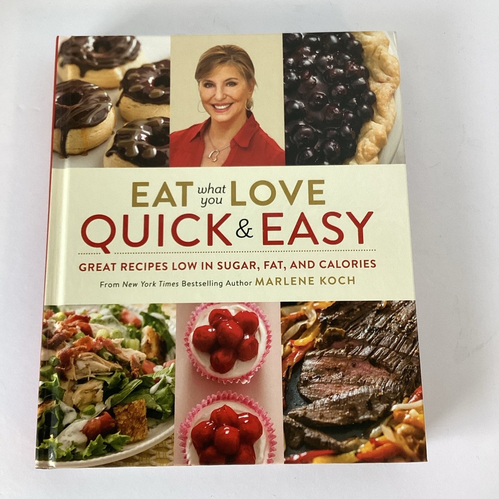 RUNNING PRESS: Eat What You Love Quick & Easy by Marlene Koch
